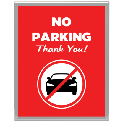No Parking - Thank You Wall Mount Snap Lock Sign Frame