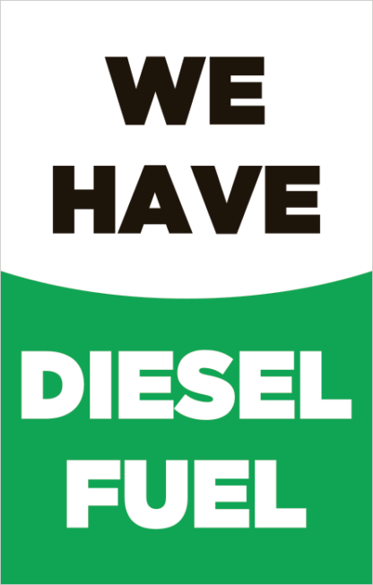 We Have Diesel Fuel Poster Frame Insert