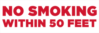 No Smoking Within 50 Feet Fuel Pump Decal