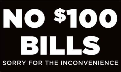 No 100 Dollar Bills Fuel Pump Decal