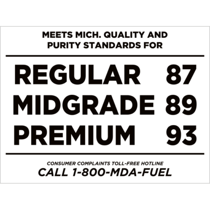 Meets Michigan Quality and Purity Standards for Fuel
